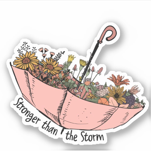 Schirme Wildblumen stärker als Sturm Aufkleber (Vorderseite)