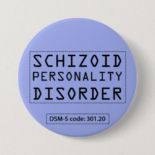 Schizoider Knopf der Persönlichkeitsstörung DSM- Button