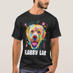 Schlabber Lab  Labrador Retriever Humor Hunderasse T-Shirt