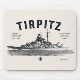Schlachtschiff Tirpitz Mauspad