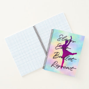 Schlaf Essen Ballett Wiederholen Notizbuch – Balle