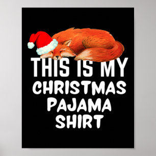 Schlaf Fox auf diesem ist mein Weihnachts-Pajama Poster