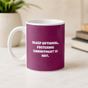 Schlaf ist optional - Engagement für die Pflegeelt Kaffeetasse
