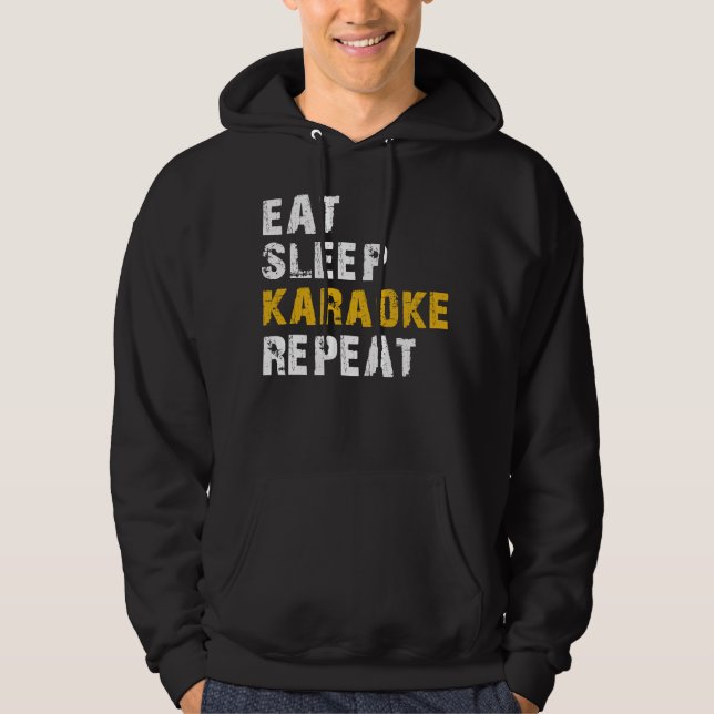 Schlaf Karaoke wiederholen Hoodie (Vorderseite)