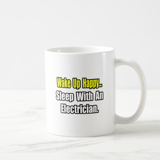 Schlaf mit einem Elektriker Kaffeetasse (Rechts)