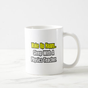 Schlaf mit einem Physiklehrer Kaffeetasse