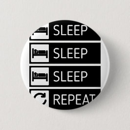 Schlaf-Schlaf-Schlaf-Wiederholung Button