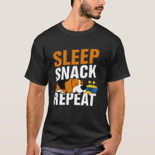 Schlaf Snack Wiederholung Lustig Fauler Hund T-Shirt