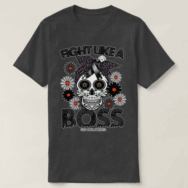 Schlafapnea-Bewusstseinskampf wie ein Chef 1 T-Shirt (Design vorne)