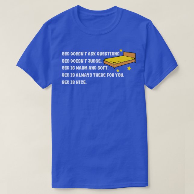 Schlafbett Frag Fragen T-Shirt (Design vorne)