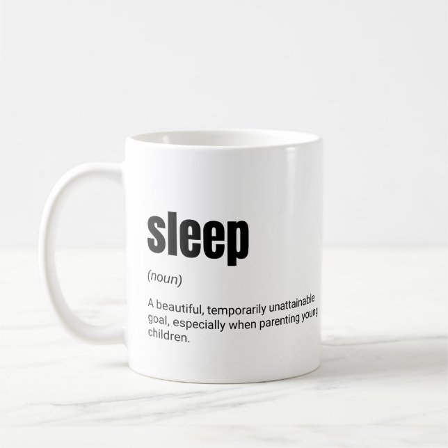 Schlafdefinition Lustige Eltern Kaffeetasse (Links)