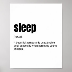 Schlafdefinition Neue Eltern Lustiger Spruch Poster