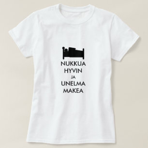 schlafen gut und träumen süß auf Finnisch T-Shirt