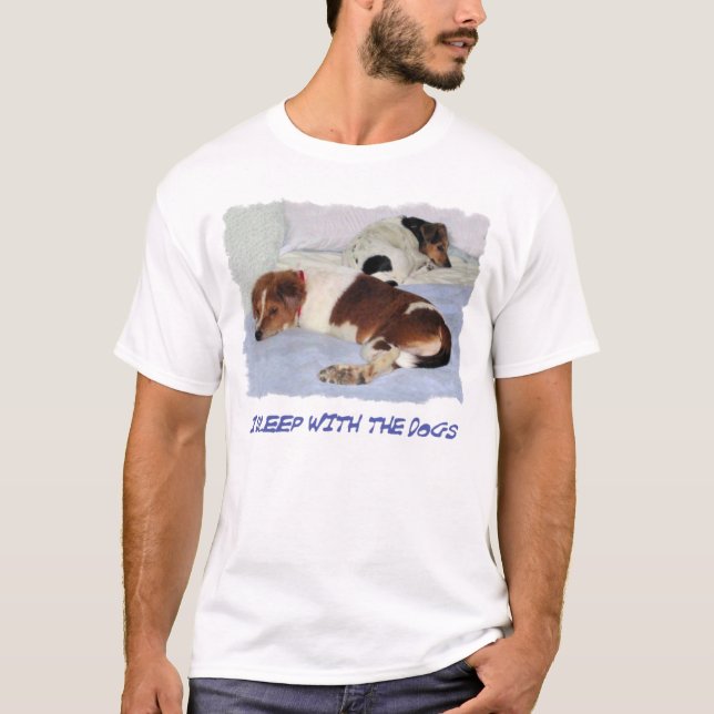 SCHLAFEN MIT DEN HUNDEN T-Shirt (Vorderseite)