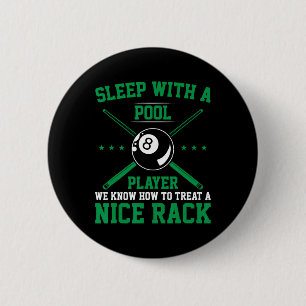 Schlafen mit einem Pool-Player Wir wissen, wie man Button
