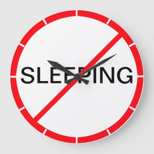 Schlafen verboten! große wanduhr
