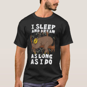 Schlafendes Faultier I Ich schlafe und träume sola T-Shirt
