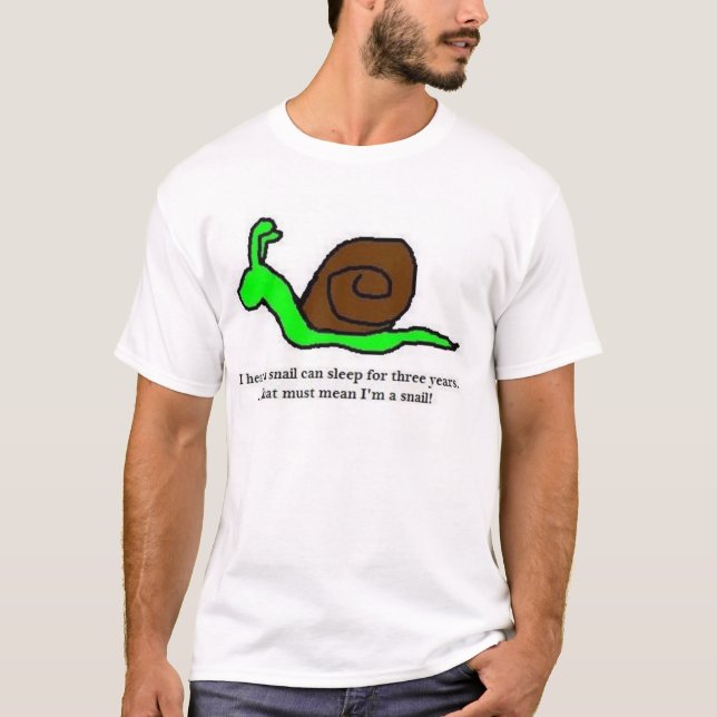 Schläfrige Schnecke T-Shirt (Vorderseite)