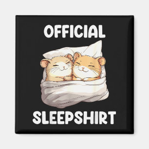 Schlafshirt Schlaf Hamster Tierliebhaber Pyjama  Magnet