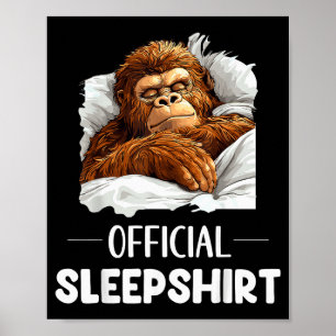 Schlafshirt Schlafend Bigfoot Sasquatch Liebhaber Poster