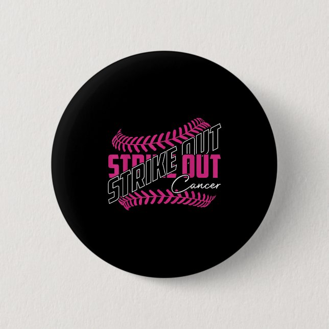Schlag den Krebs Baseball Softball Brustkrebs  Button (Vorderseite)