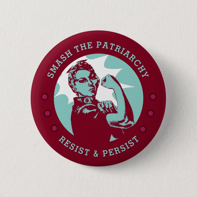Schlagen Sie die Patriarchie Rosie, den Riveter Button (Vorderseite)