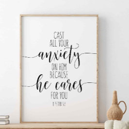 Schlagen Sie ihm all Ihre Sorgen auf, 1 Peter 5:7 Poster