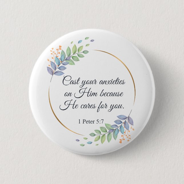 Schlagen Sie Ihre Ängste auf Ihm 1 Peter 5:7 Button (Vorderseite)