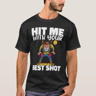 Schlagen Sie mich mit Ihrem besten Tischtennis-Pon T-Shirt