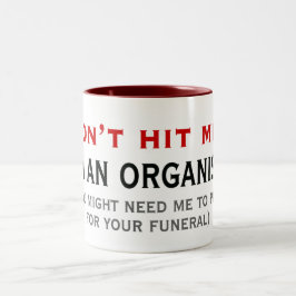 Schlagen Sie nicht eine Organist-Tasse Zweifarbige Tasse