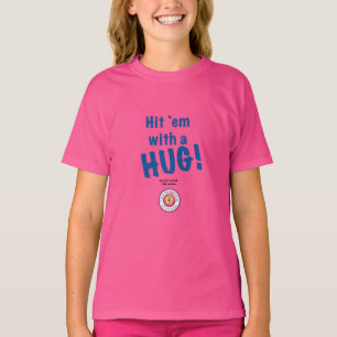 Schlagen Sie sie mit einer UMARMUNG! Sport-Tek T-Shirt