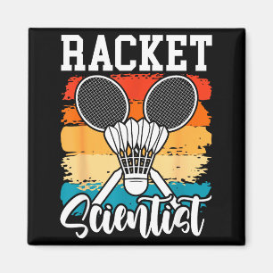 Schläger Wissenschaftler - Badminton Spieler Athle Magnet