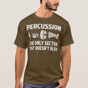 Schlagzeug er nur, dass Doesnot blasen Funny D T-Shirt