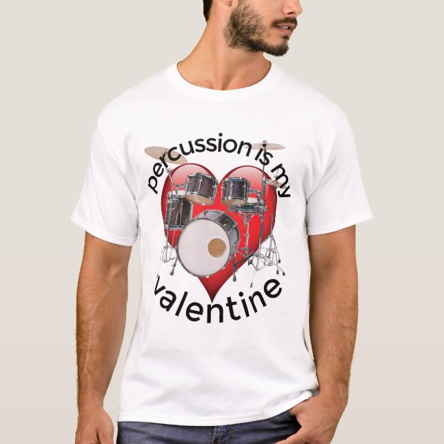 Schlagzeug ist mein Valentine T-Shirt (Vorderseite)