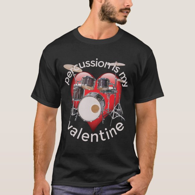 Schlagzeug ist mein Valentine T-Shirt (Vorderseite)
