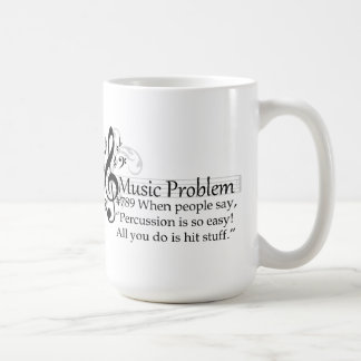 "Schlagzeug ist so einfach! Alles, das Sie tun, Kaffeetasse
