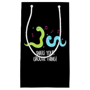 Schlangen Sie Ihren Groove, die lustige Disco Pun  Kleine Geschenktüte