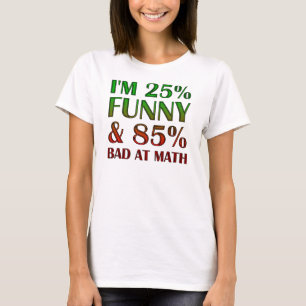Schlecht In Mathe Lustiges T-Shirt