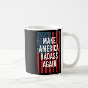 Schlecht Mach Amerika Wieder Vierter Juli Unabhäng Kaffeetasse