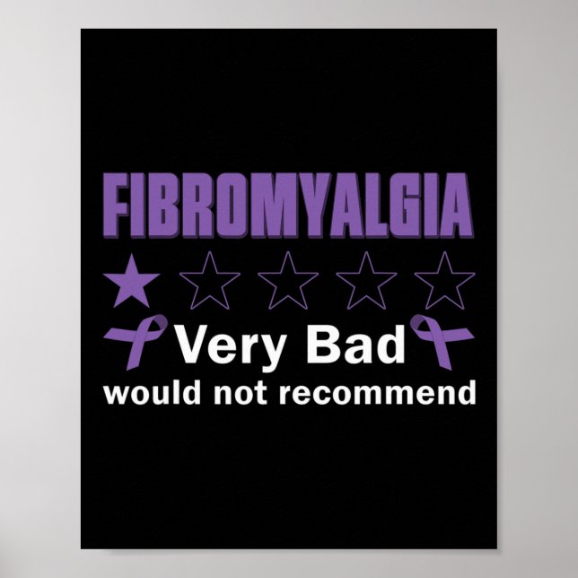 Schlecht wäre nicht zu empfehlen Fibromyalgie Bewu Poster (Vorne)