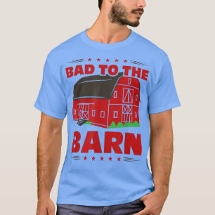 Schlecht zum Stall, lustiger Bauer T-Shirt