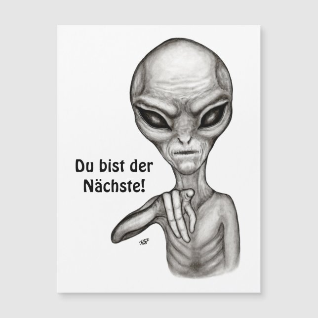 Schlechte Alien, Du bist der Nächste! Magnetkarte (Vorderseite)