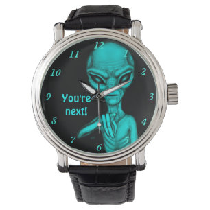 Schlechte Alien, Sie sind als Nächstes dran! Armbanduhr