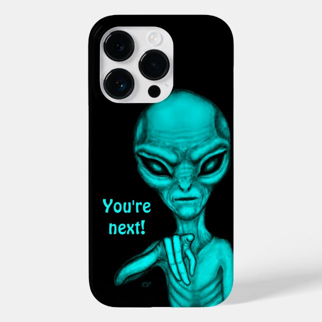 Schlechte Alien, Sie sind als Nächstes dran! Case-Mate iPhone 14 Pro Hülle (Rückseite)