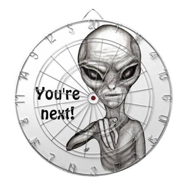 Schlechte Alien, Sie sind als Nächstes dran! Dartscheibe (vorne)