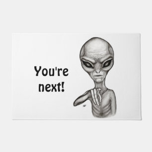 Schlechte Alien, Sie sind als Nächstes dran! Doorm Fußmatte