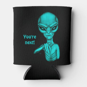 Schlechte Alien, Sie sind als Nächstes dran! Dosenkühler