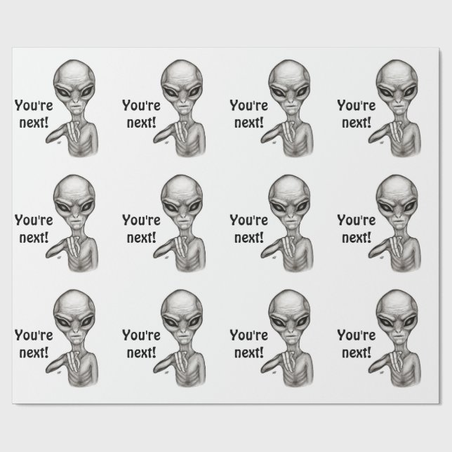 Schlechte Alien, Sie sind als Nächstes dran! Geschenkpapier (Flach)