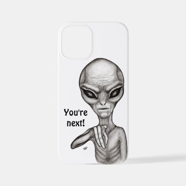 Schlechte Alien, Sie sind als Nächstes dran! iPhone 12 Mini Hülle (Rückseite)