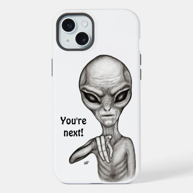 Schlechte Alien, Sie sind als Nächstes dran! iPhone 15 Plus Hülle (Rückseite)